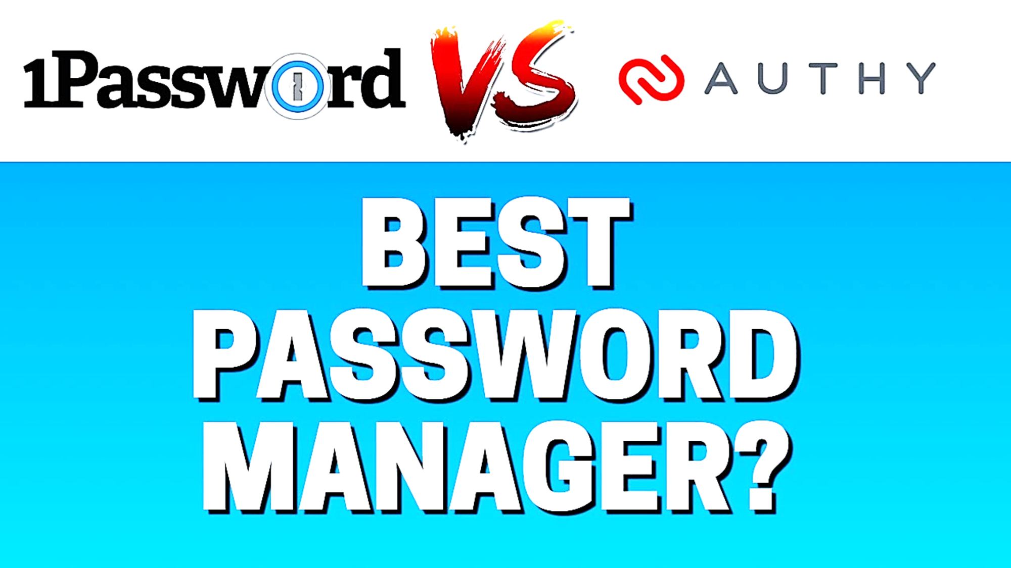 1Password Vs Authy