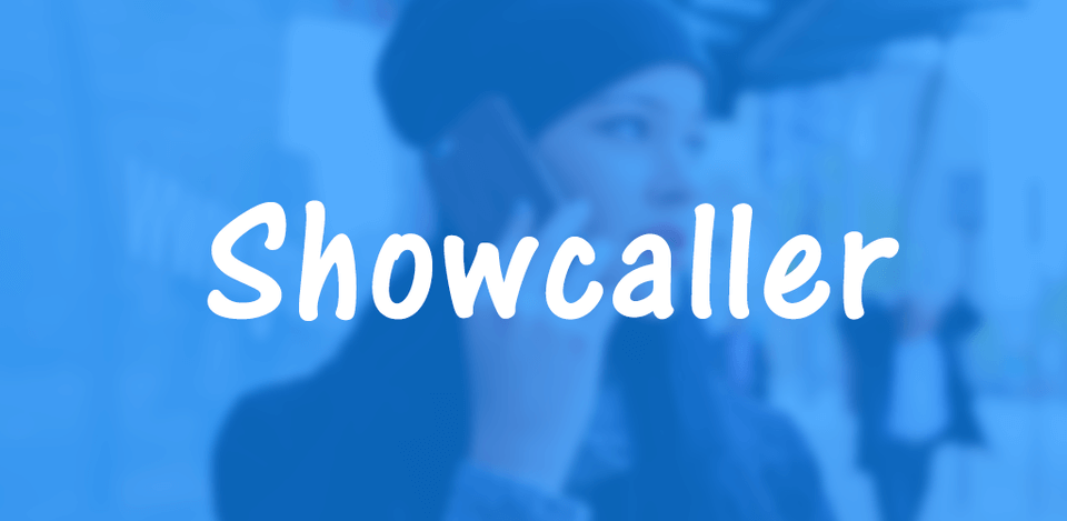 Showcaller