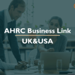 What are AHRC Business Links – UK and New York Explained 2025